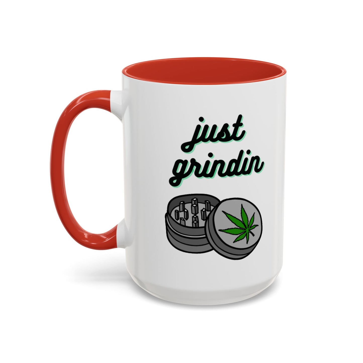 Just Grindin' Coffee Mug