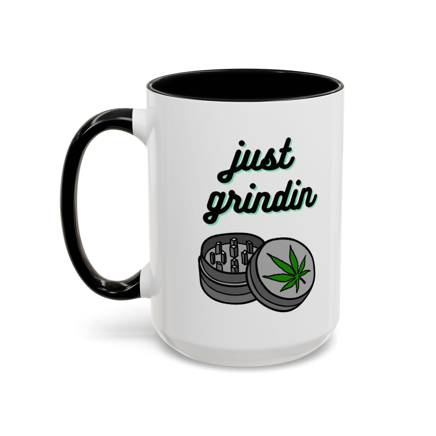 Just Grindin' Coffee Mug