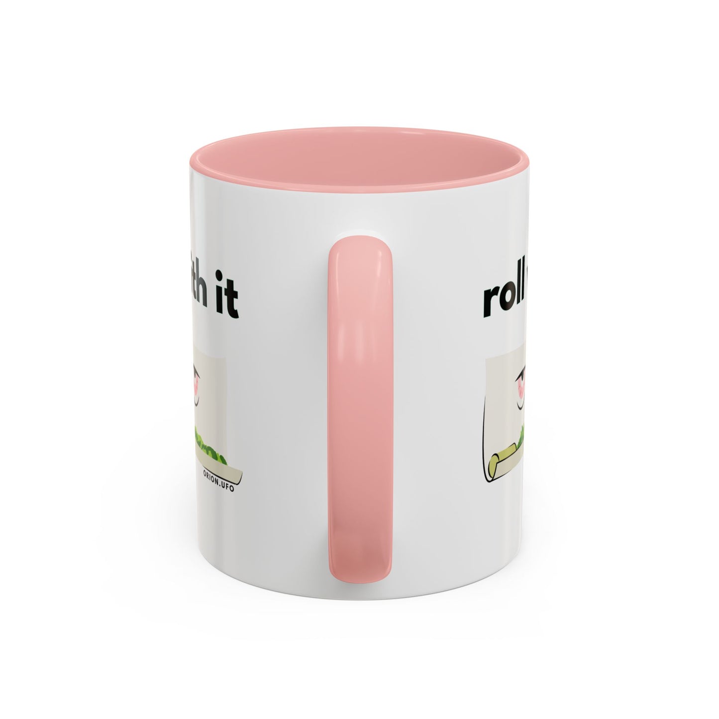 Funny Roll With It Coffee Mug - 11 & 15oz Accent Mug for Cannabis Lovers