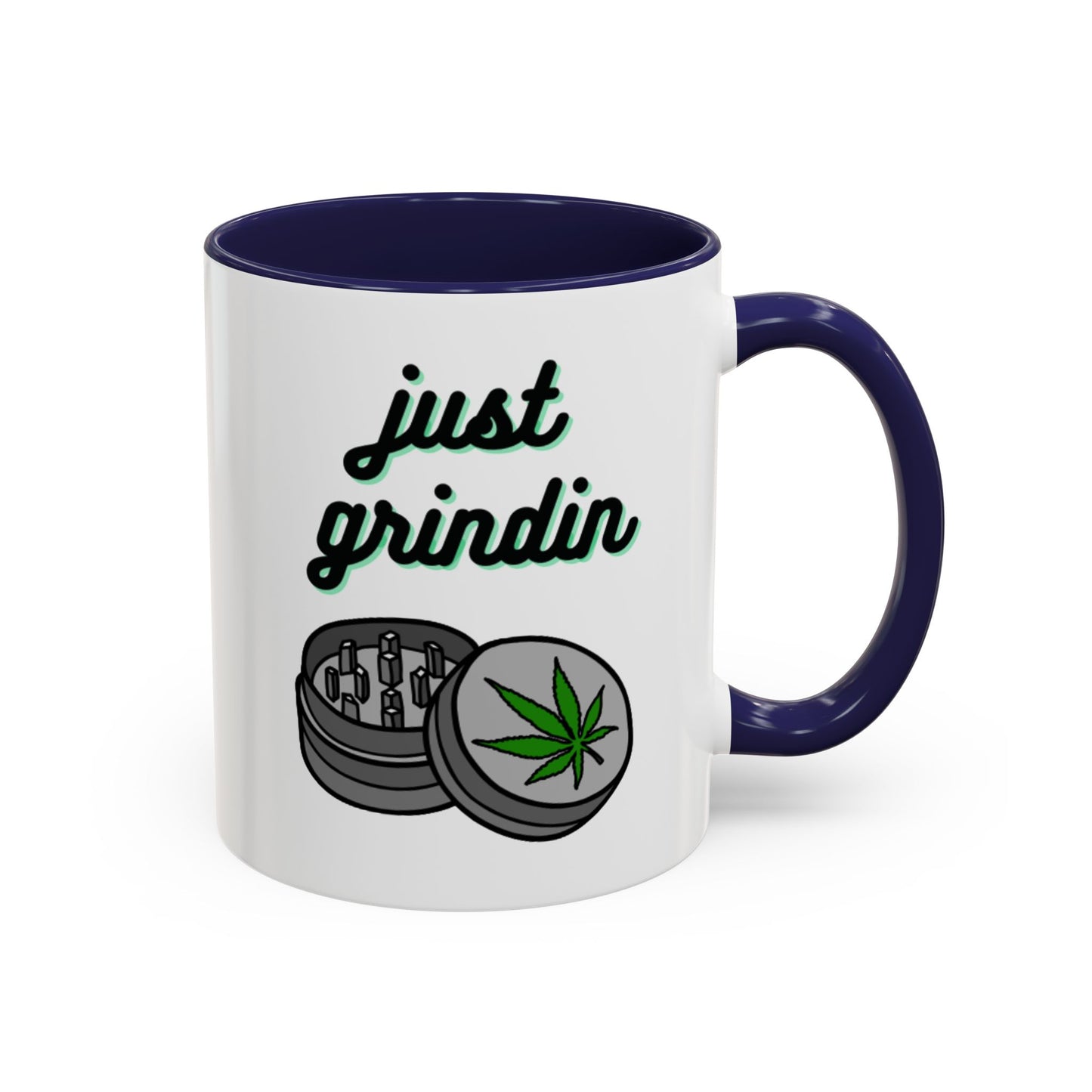 Just Grindin' Coffee Mug