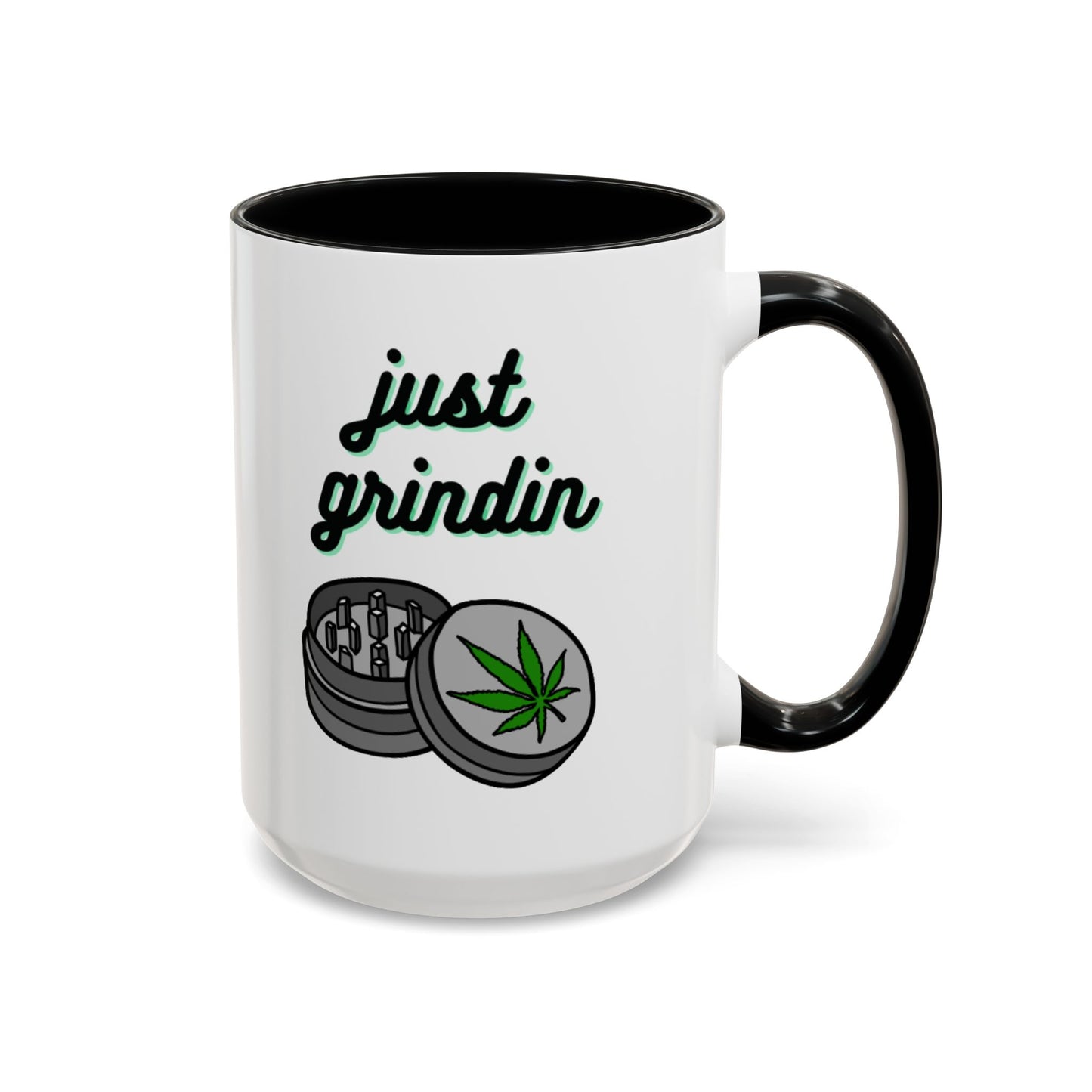 Just Grindin' Coffee Mug