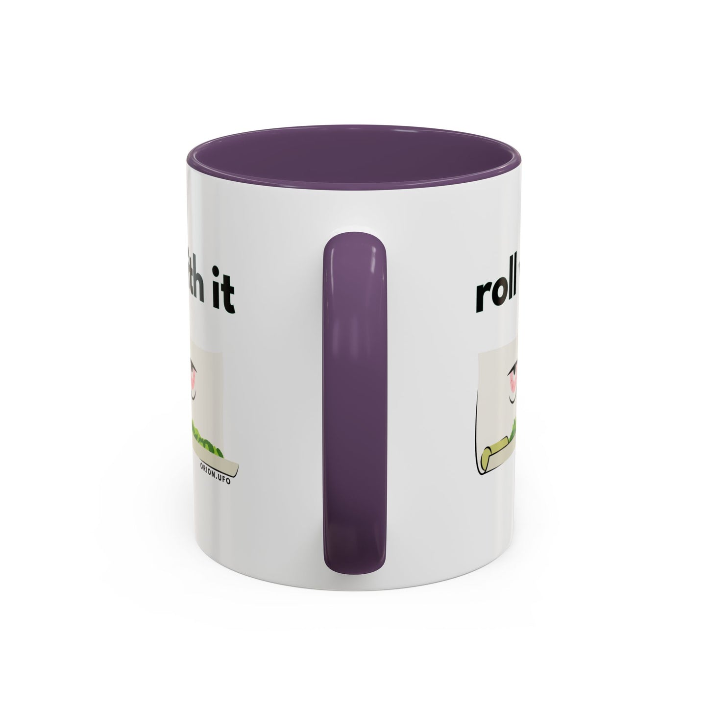 Funny Roll With It Coffee Mug - 11 & 15oz Accent Mug for Cannabis Lovers
