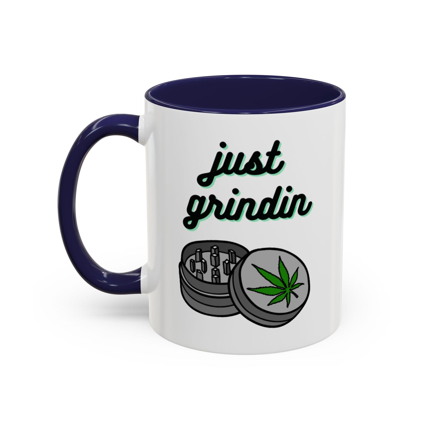 Just Grindin' Coffee Mug